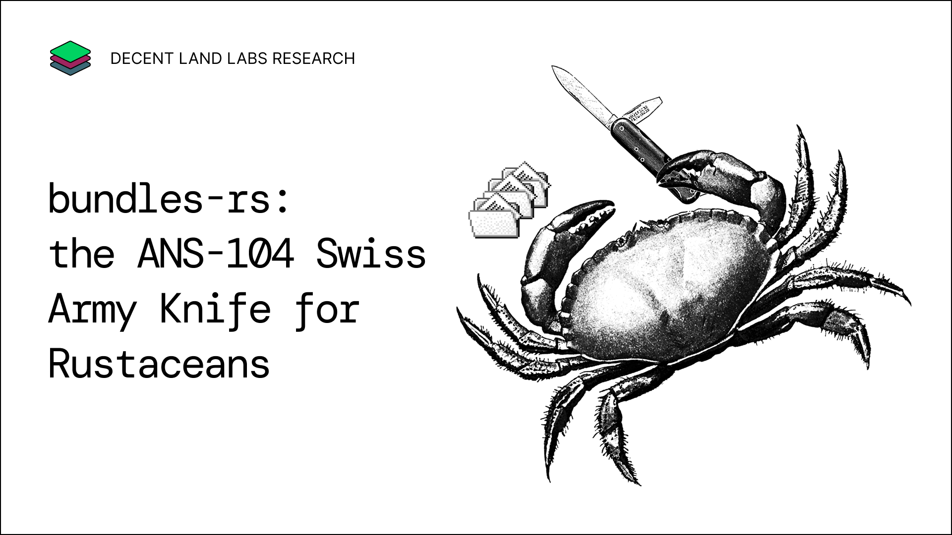 Introducing bundles-rs: The ANS-104 Swiss Knife for Rustaceans